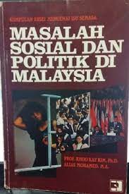 Masalah sosial dan politik di Malaysia