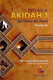 Petunjuk akidah Ahli Sunnah Wal Jamaah