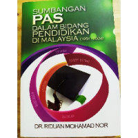 Image of SUMBANGAN PAS DALAM BIDANG PENDIDIKAN DI MALAYSIA (1951-2004)